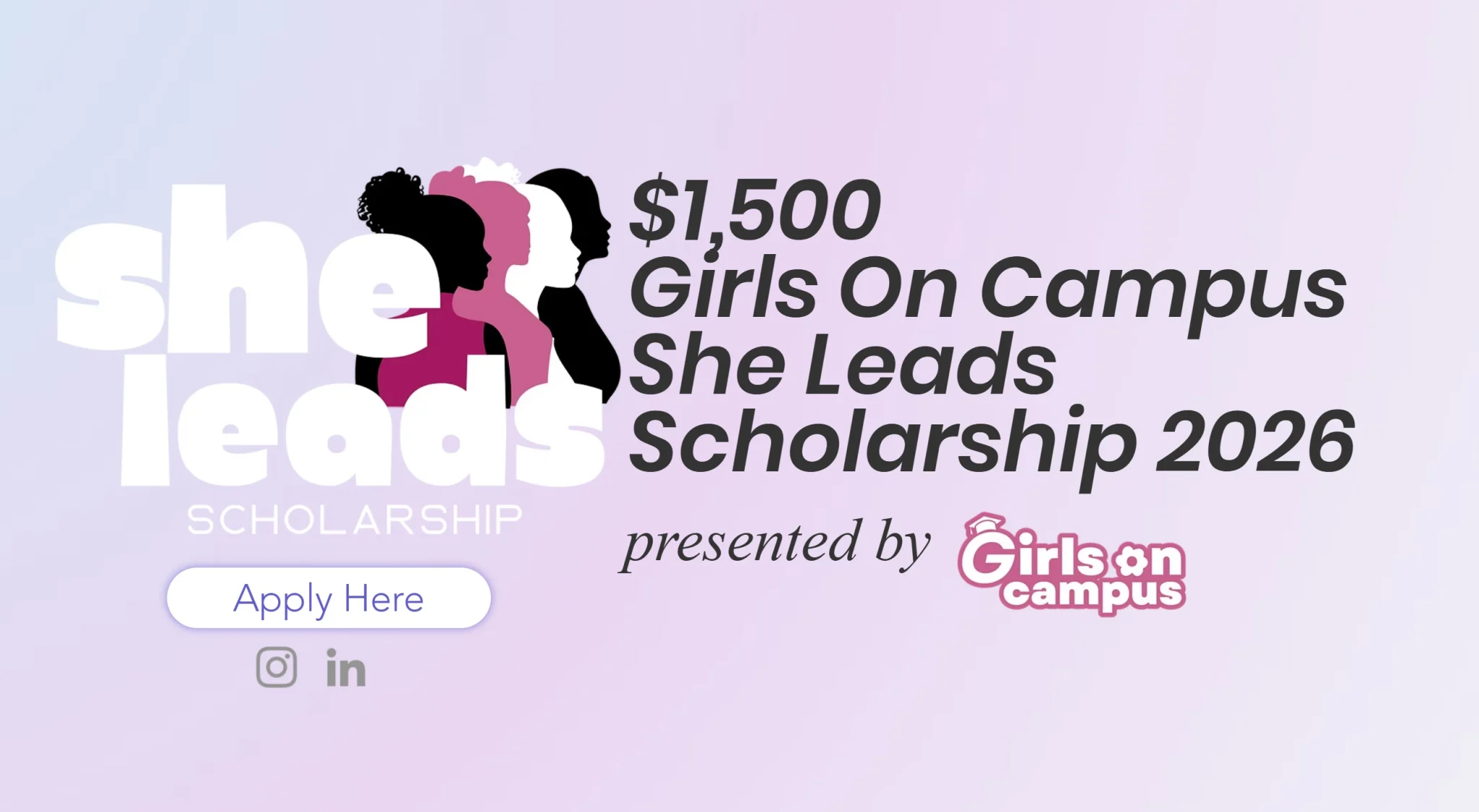 Girls on Campus SHE LEADS Scholarship 2026