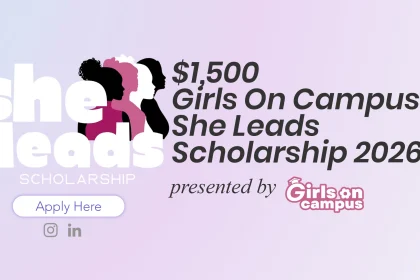 Girls on Campus SHE LEADS Scholarship 2026