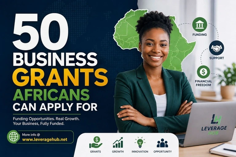 50 Business Grants Africans Can Apply For
